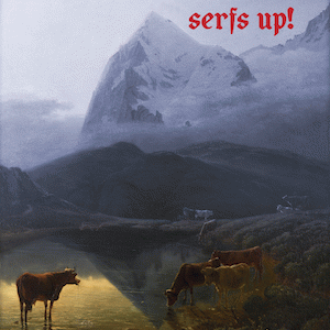 Fat White Family : Serfs Up!